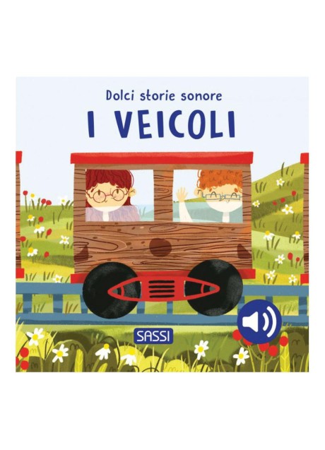 DOLCI STORIE SONORE I VEICOLI