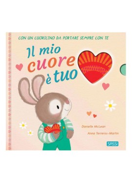 Il mio cuore è tuo - libro + cuoricino di legno