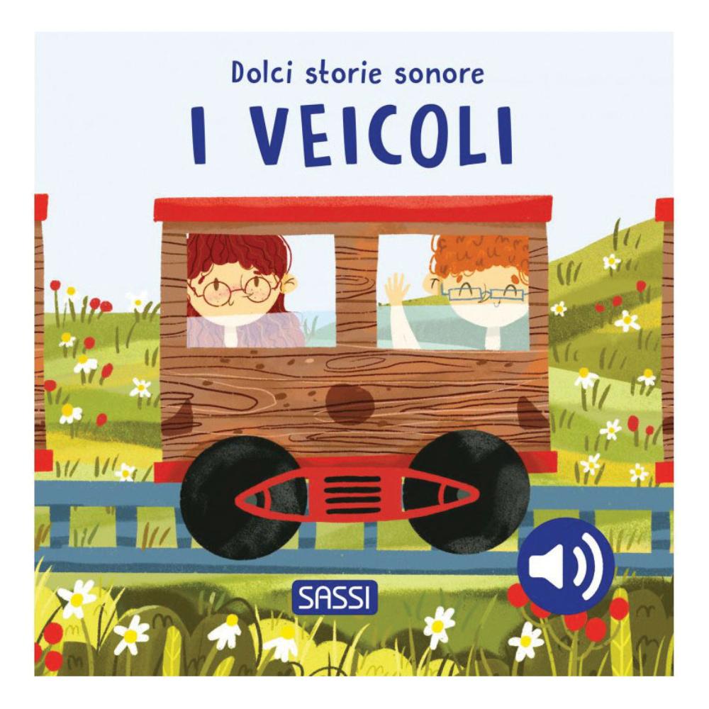 DOLCI STORIE SONORE I VEICOLI