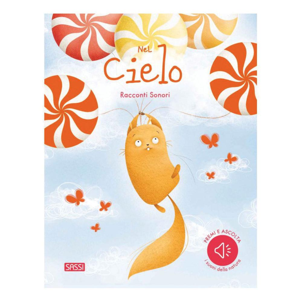 RACCONTI SONORI NEL CIELO LIBRO ILLUSTRATO SONORO EDIZIONE 2024