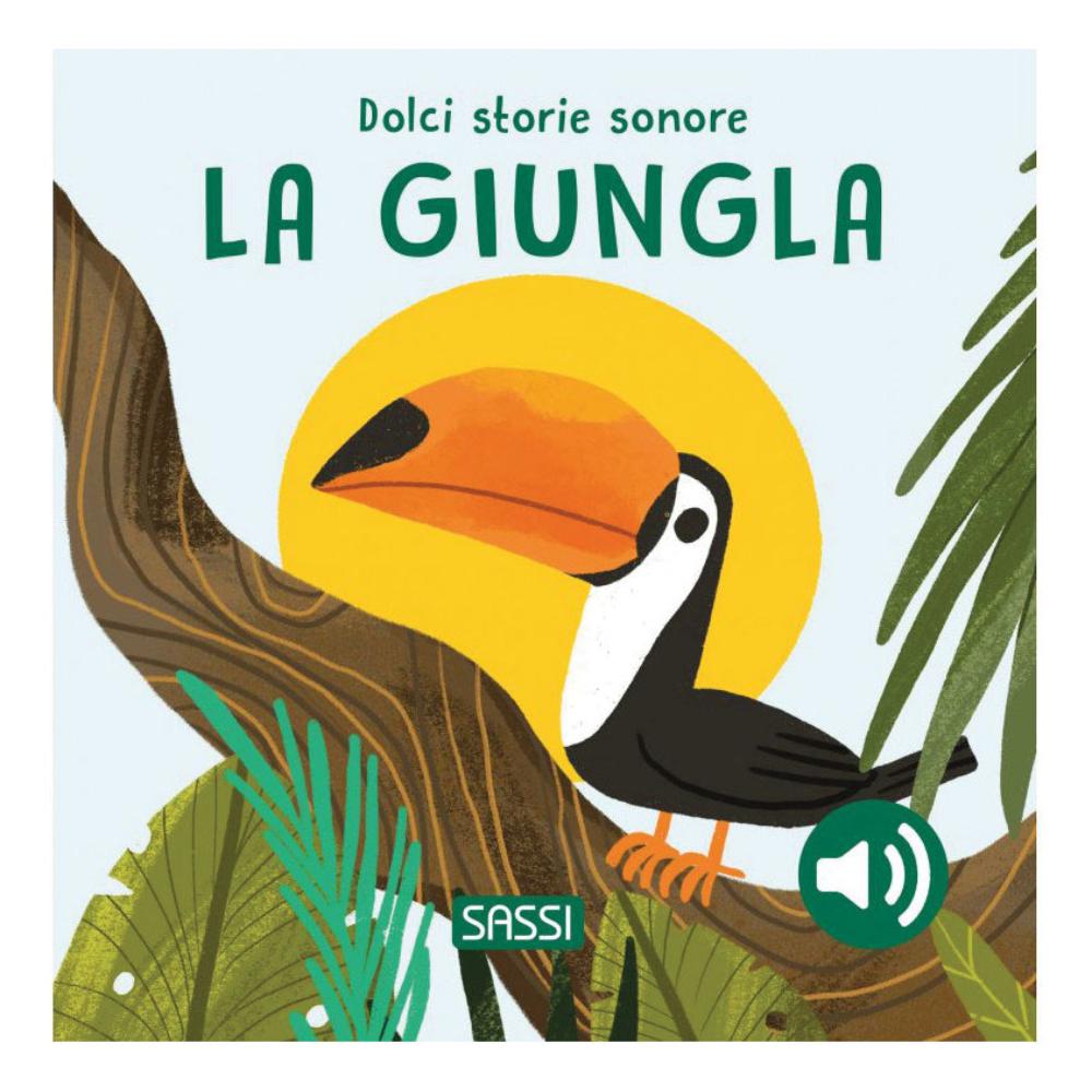 DOLCI STORIE SONORE LA GIUNGLA